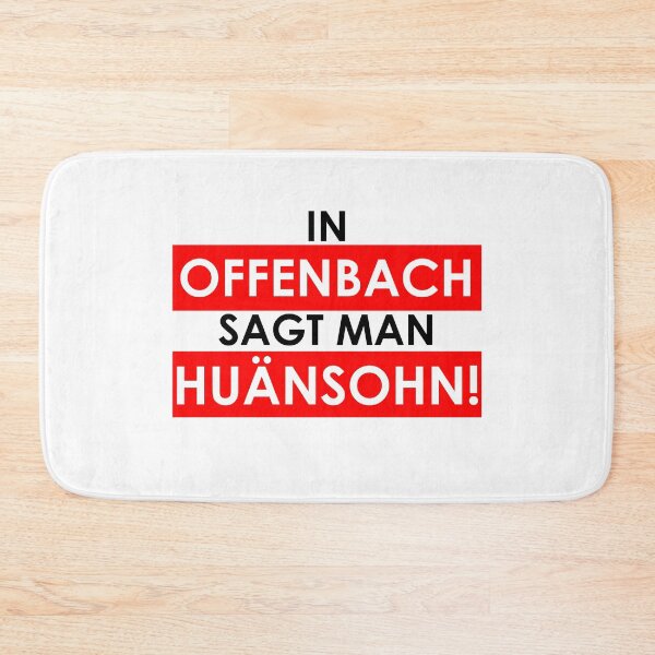 Item preview, In OFFENBACH one says HUÄNSOHN - 069 OF Hessisch OFC designed and sold by urban-design.