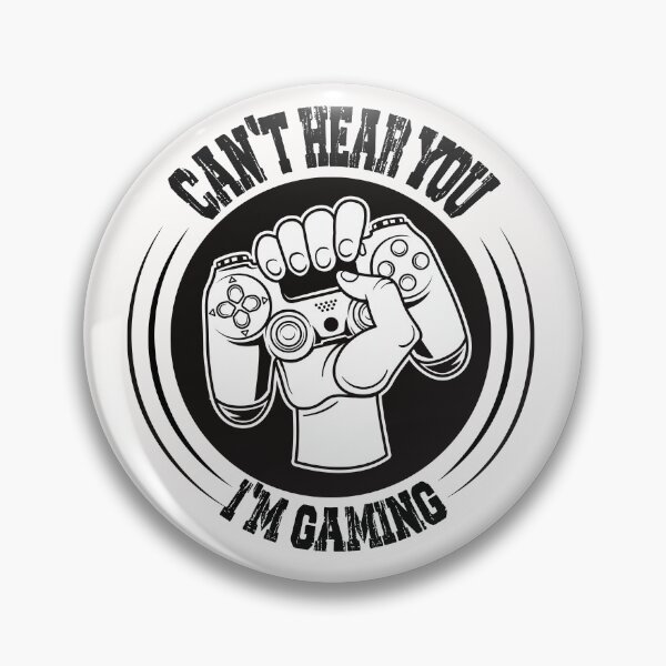 Item preview, Funny Can't Hear You I'm Gaming , gamer designed and sold by Hero Prod.