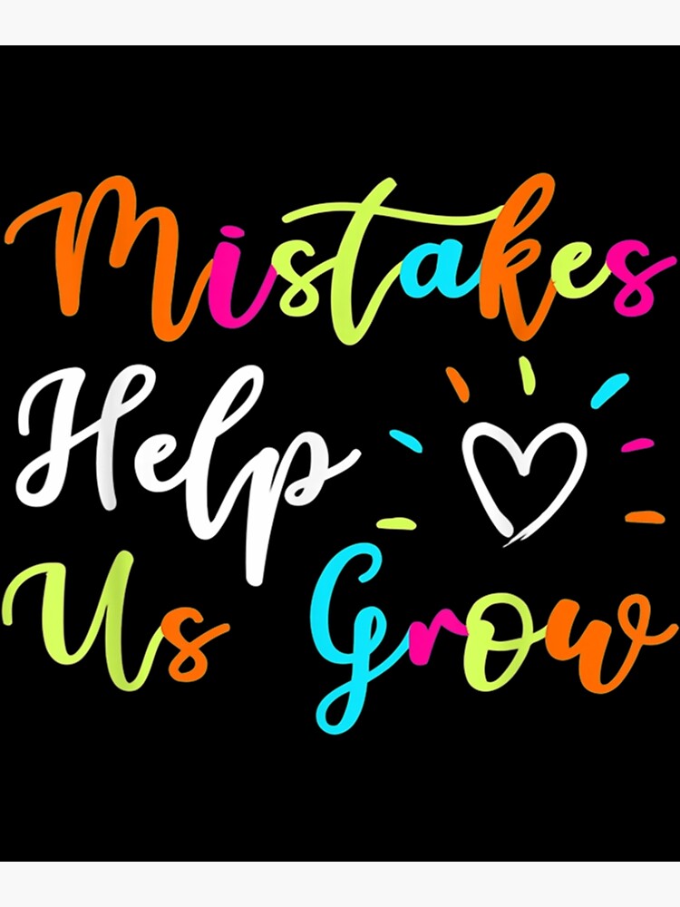 mistakes-help-us-grow-for-teacher-and-student-inspiration-poster-for