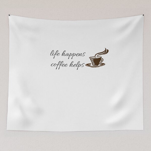 Item preview, life happens coffee helps , Funny Saying , Funny Quotes  designed and sold by Soukainadesign.