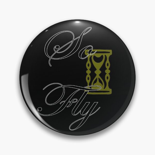 Item preview, So Fly, does it get any better? designed and sold by WellofWords.