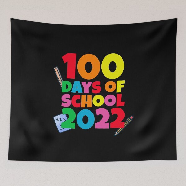 Item preview, 100th Day of School 2022 designed and sold by Maria Garcia.