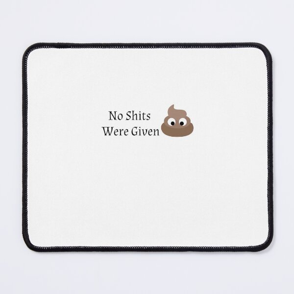 Item preview, No Shits Were Given , Funny Saying , Funny Quotes designed and sold by Soukainadesign.