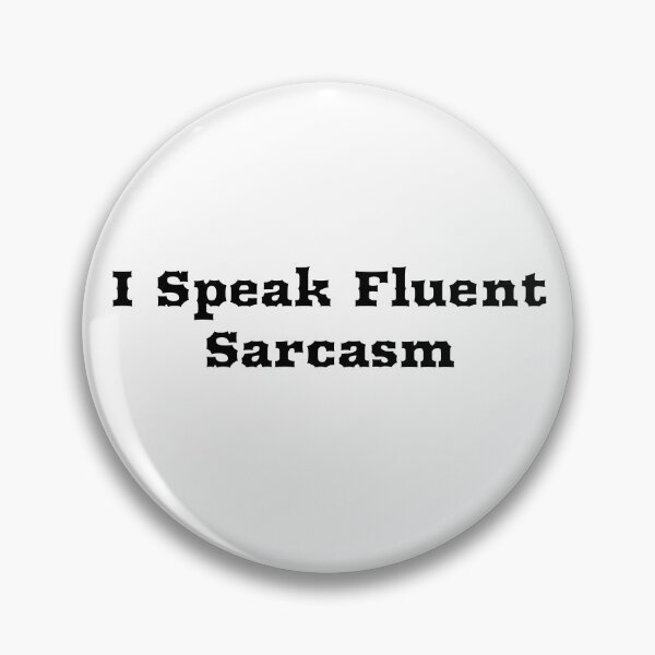 Item preview, I Speak Fluent Sarcasm , Funny Saying , Funny Quotes  designed and sold by Soukainadesign.