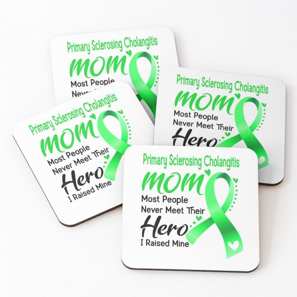 Item preview, Primary Sclerosing Cholangitis Mom Most People Never Meet Their Hero I Raise Mine designed and sold by hvoid41.