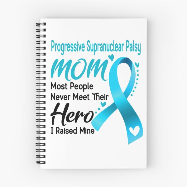 Item preview, Progressive Supranuclear Palsy Mom Most People Never Meet Their Hero I Raise Mine designed and sold by hvoid41.