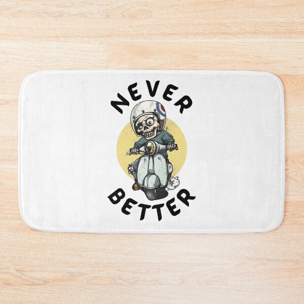 Item preview, Never Better Skeleton... On the way! designed and sold by ByBBrand.