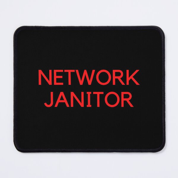 Item preview, Network Janitor designed and sold by EmeraldBridge.