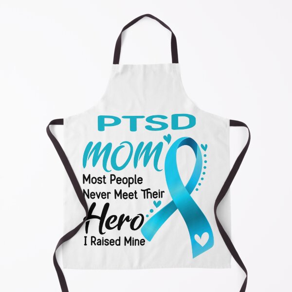Item preview, PTSD Mom Most People Never Meet Their Hero I Raise Mine designed and sold by hvoid41.