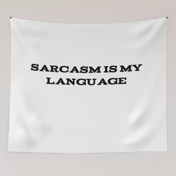 Item preview, Sarcasm Is My Language,  Funny Saying  , Funny Quotes  designed and sold by Soukainadesign.