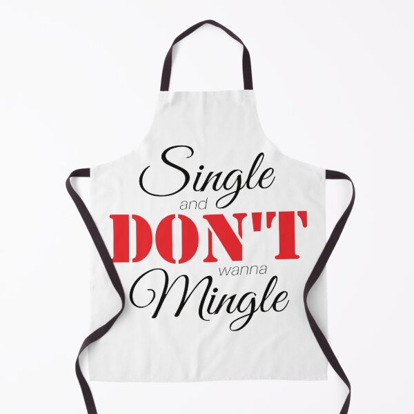 Item preview, Copy of Single & Don't Wanna Mingle (Black) designed and sold by AnnaOmens13.