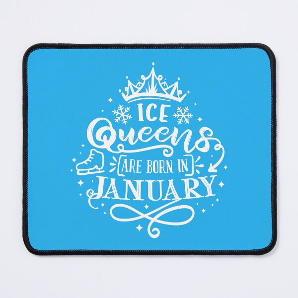 Item preview, Ice Queens Are Born In January designed and sold by TripleTriple.