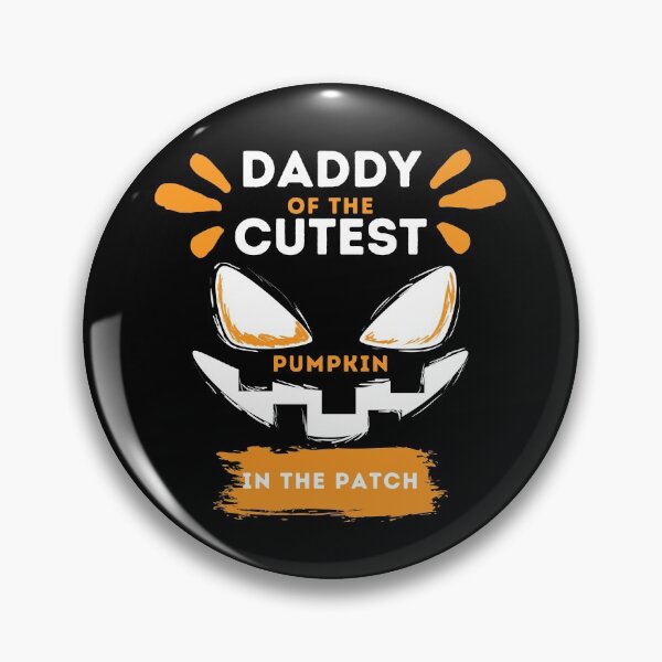 Item preview, Daddy Of The Cutest Pumpkin In The Patch  designed and sold by Lenoord.