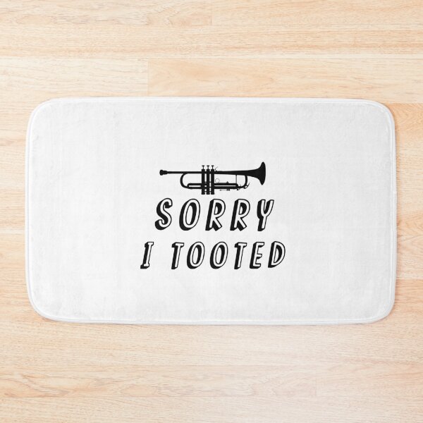 Item preview, Sorry I Tooted: funny gift idea for trumpet player designed and sold by dorento07.