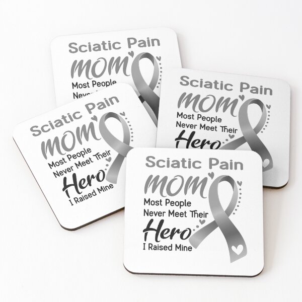 Item preview, Sciatic Pain Mom Most People Never Meet Their Hero I Raise Mine designed and sold by hvoid41.