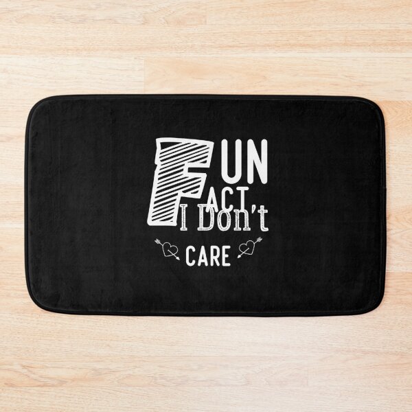 Item preview, Fun Fact l Don't Care designed and sold by Brother's Clothing.