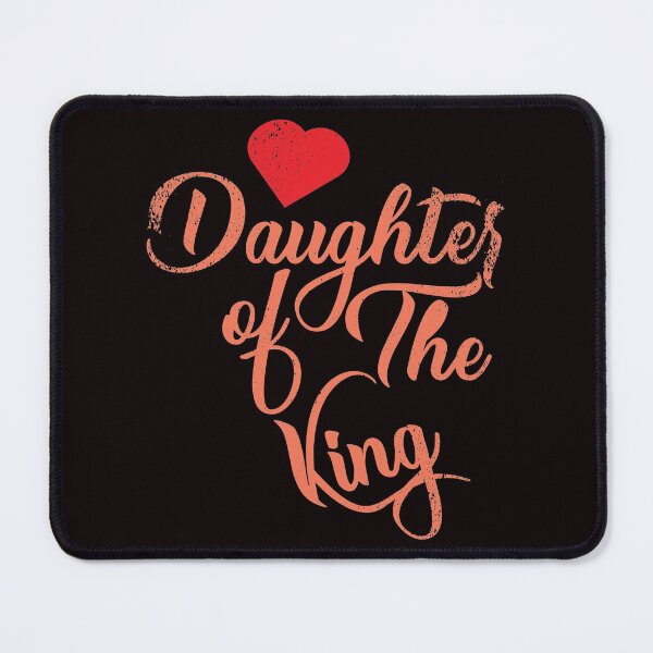 Item preview, DAUGHTER OF THE KING designed and sold by teemaker24.