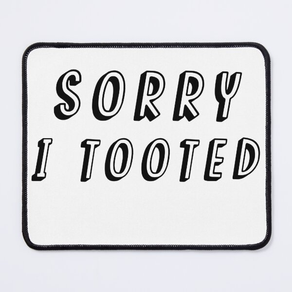 Item preview, sorry I Tooted: funny gift idea for trumpet player designed and sold by dorento07.