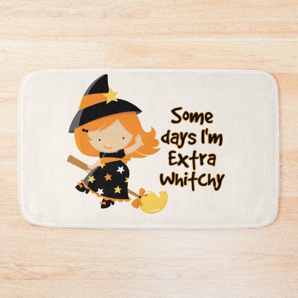Item preview, Some Days I'm Extra Witchy 2 designed and sold by Nesro34.