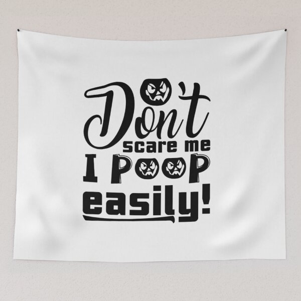 Item preview, Don't Scare Me I Poop Easily designed and sold by StoreRahhal.