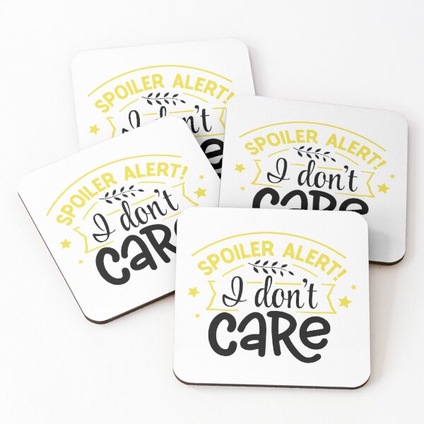 Item preview, Spoiler Alert I don't care designed and sold by ALEXIA SPEEKS.