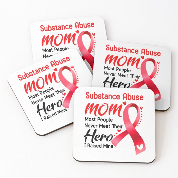 Item preview, Substance Abuse Mom Most People Never Meet Their Hero I Raise Mine designed and sold by hvoid41.