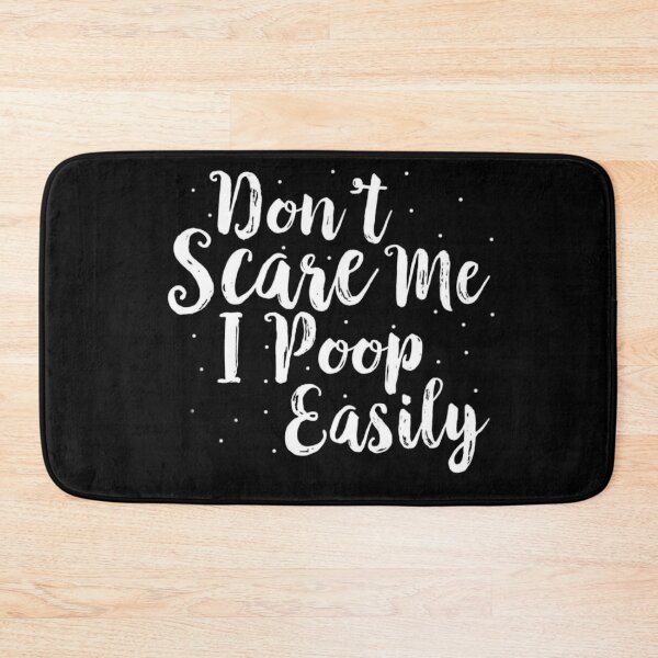 Item preview, Don't Scare Me I Poop Easily designed and sold by StoreRahhal.