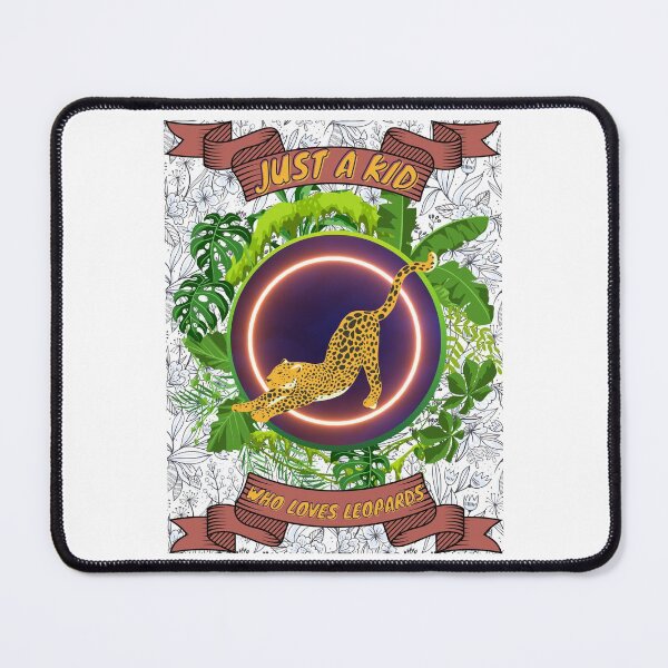 Item preview, Just a kid who loves leopards - Colorful compositions, art and animals, funny drawings designed and sold by AdvanceDesign.