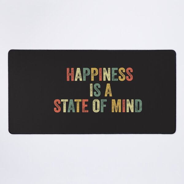Item preview, Happiness Is A State Of Mind Positive Mindset Positivity Joy designed and sold by gkao.