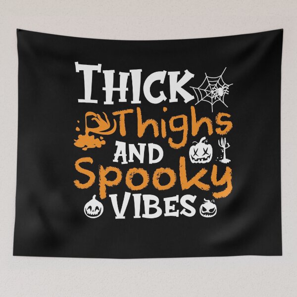 Item preview, Thick Thighs And Spooky Vibes Funny Halloween designed and sold by SharpThreadZ.
