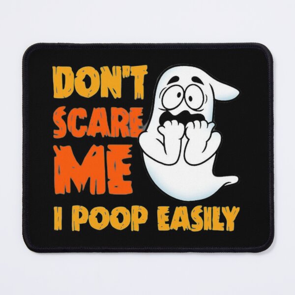 Item preview, Don't Scare Me I Poop Easily designed and sold by StoreRahhal.