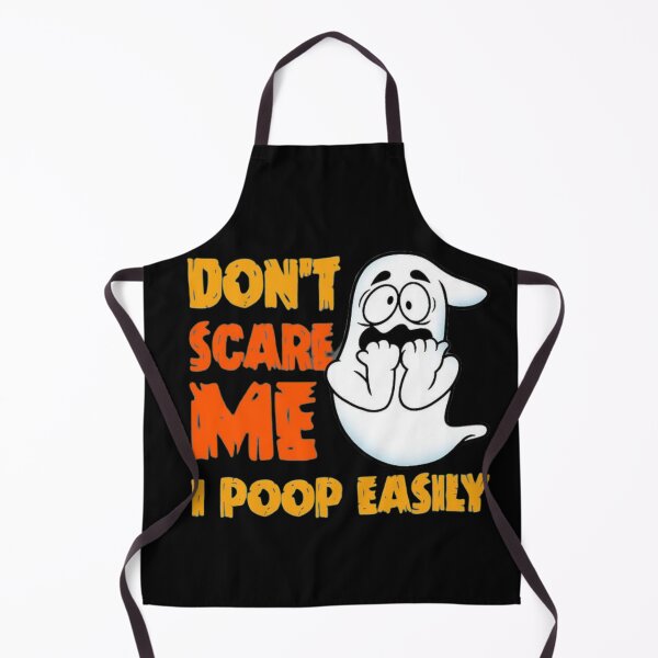 Item preview, Don't Scare Me I Poop Easily designed and sold by StoreRahhal.