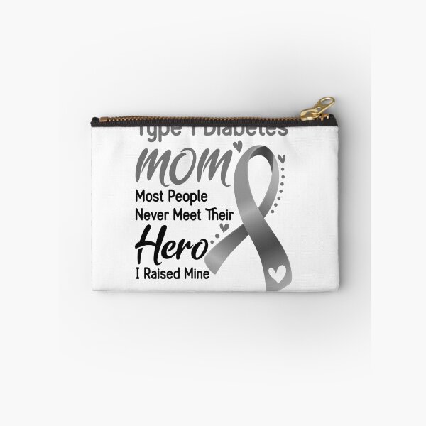 Item preview, Type 1 Diabetes Mom Most People Never Meet Their Hero I Raise Mine designed and sold by hvoid41.