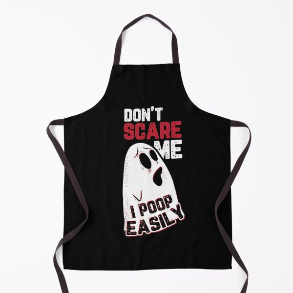 Item preview, Don't Scare Me I Poop Easily designed and sold by StoreRahhal.