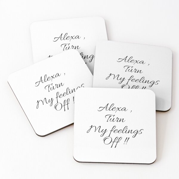 Item preview, Alexa , turn my feelings off  designed and sold by Overthinker9.