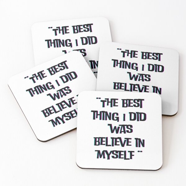 Item preview, The best thing I did was believe in myself designed and sold by Boleirov.