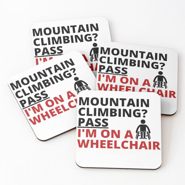 Item preview, Mountain climbing? Pass. I'm on a wheelchair designed and sold by Tiredmenphilo.