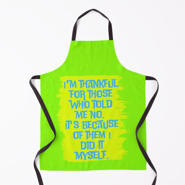 Item preview, I'm thankful for those who told me no It's because of them I did it myself designed and sold by Boleirov.