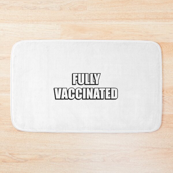 Item preview, Fully vaccinated designed and sold by Inspirationmotivation.