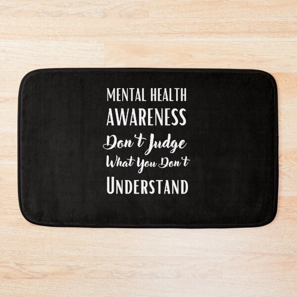 Item preview, Mental Health awareness Don't Judge What You Don't Understand  T-Shirt designed and sold by Unique styl  DeSigNe.