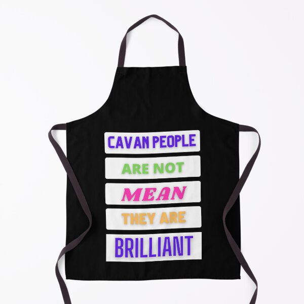 Item preview, Cavan People Are Not Mean They Are Brilliant designed and sold by OliDesigns.