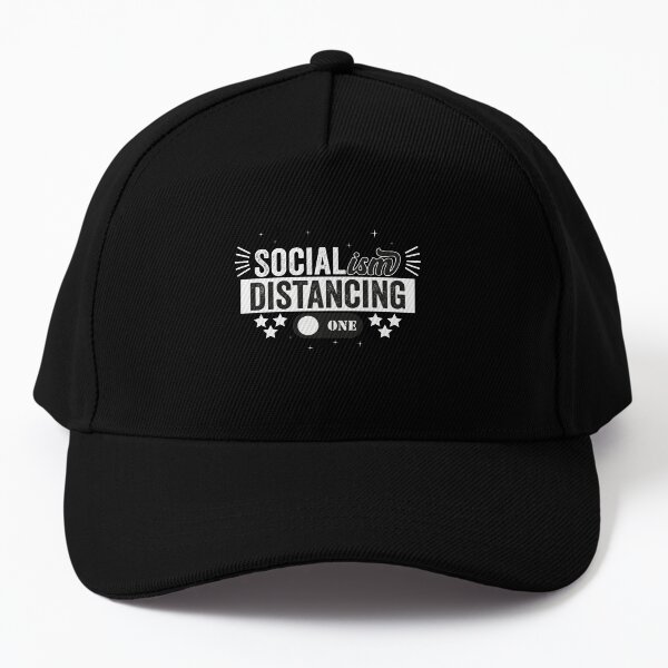 Funny Socialism Distancing Anti Socialism Baseball Cap