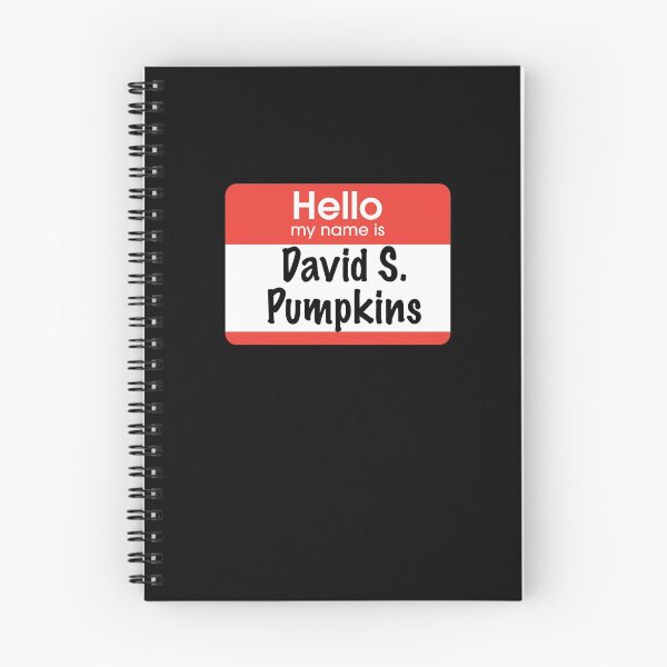 Item preview, Hello my name is David S. Pumpkins - nametag designed and sold by Primotees.