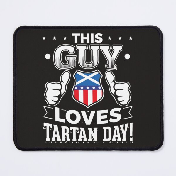 Item preview, This guy loves tartan day designed and sold by Themngocbao.