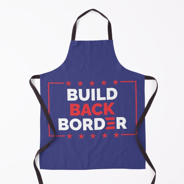 Item preview, Build Back Border designed and sold by muskitt.