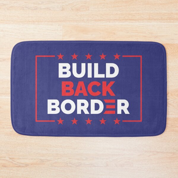 Item preview, Build Back Border designed and sold by muskitt.