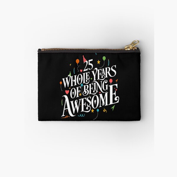 Item preview, Funny 25th Birthday Quotes 25 Whole Years Of Being Awesome designed and sold by thecooltable.