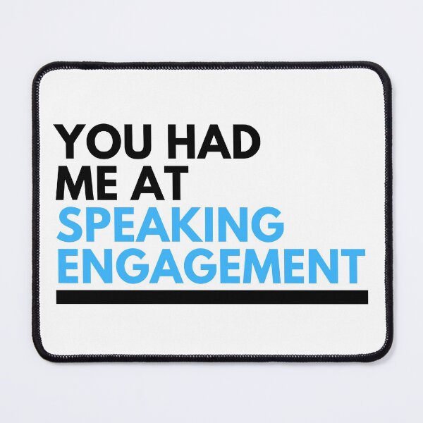 Item preview, Copy of You Had Me At Speaking Engagement designed and sold by CJacobsDesigns.