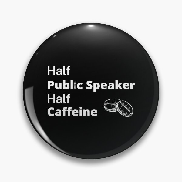 Item preview, Half Public Speaking Half Caffeine designed and sold by CJacobsDesigns.