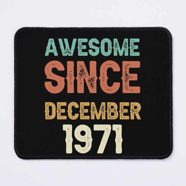 Item preview, awesome since december 1971 Birthday Born In 50th Birthday Gift Vintage designed and sold by aloha project.